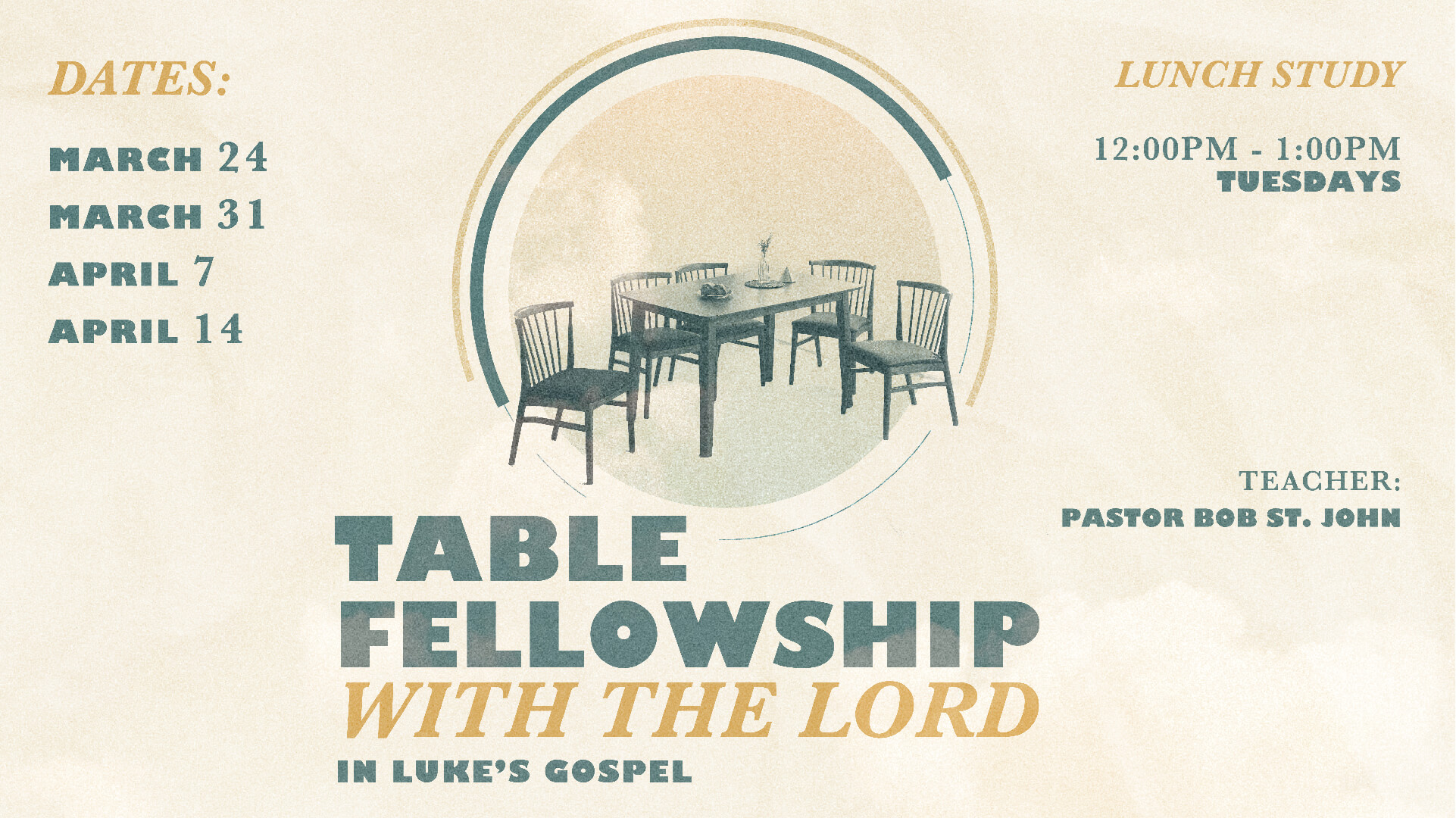 Lunch Study - Tuesday's March 24th - April 14th, 2026